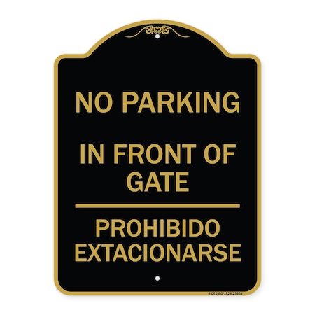 No Parking No Parking In Front Of Gate Prohibido Estacionarse Heavy-Gauge Aluminum Sign